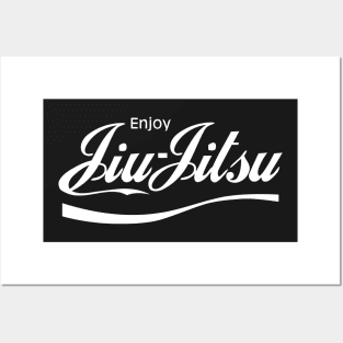 Enjoy Jiu Jitsu Posters and Art